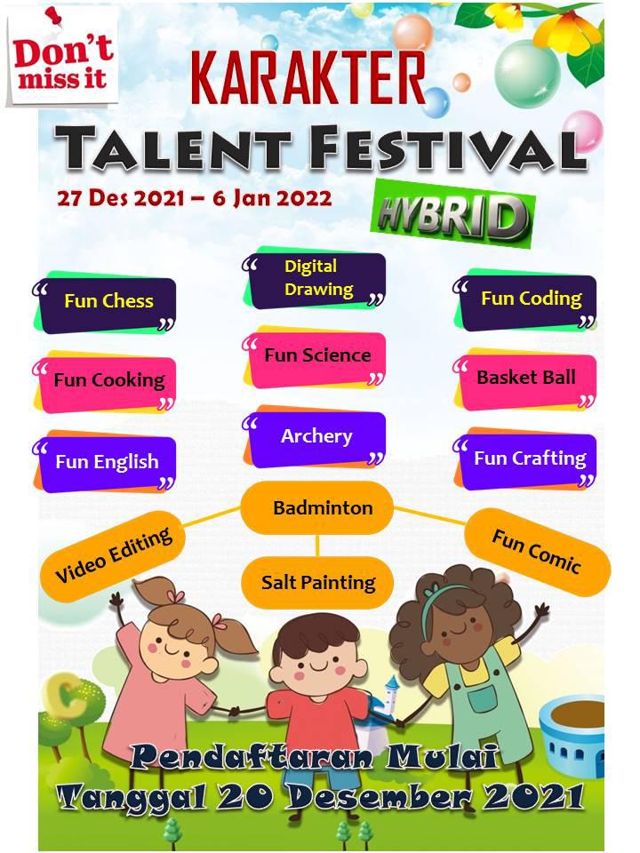 Liburan Tetap Asyik dan Kreatif Bersama “Karakter Talents Festival”